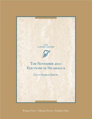 The November 2011 Elections in Nicaragua: a Study Mission Report of the Carter Center