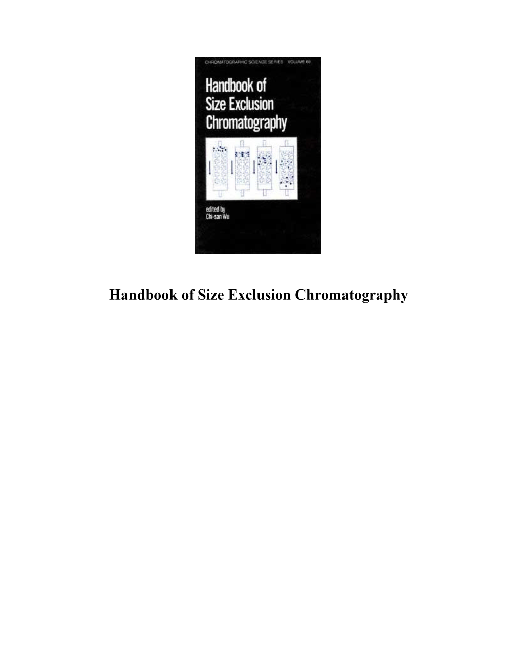 Handbook of Size Exclusion Chromatography