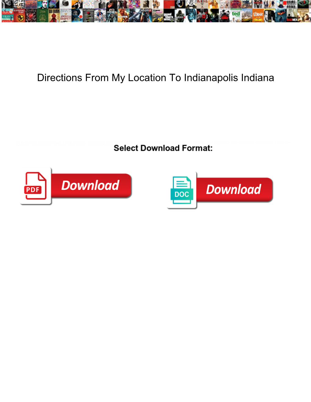Directions from My Location to Indianapolis Indiana