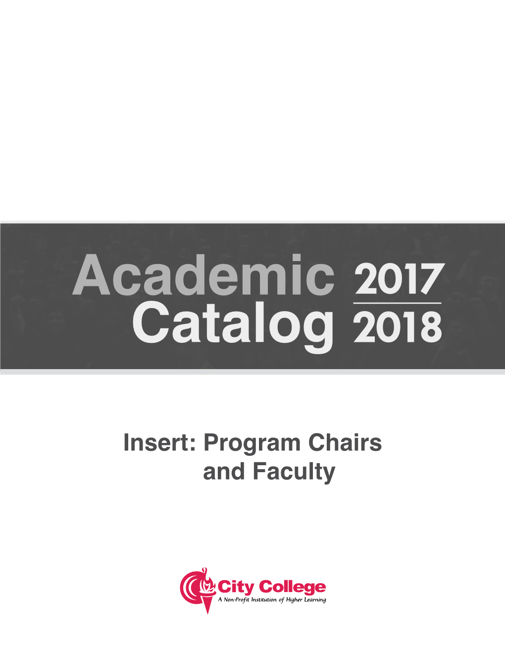 Insert: Program Chairs and Faculty Table of Contents