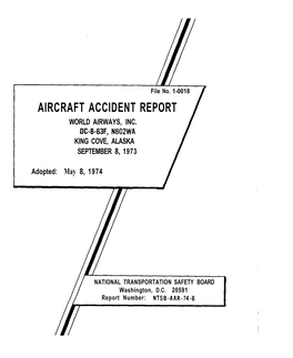Aircraft Accident Report, World Airways, Inc., DC-8-63F, N802WA