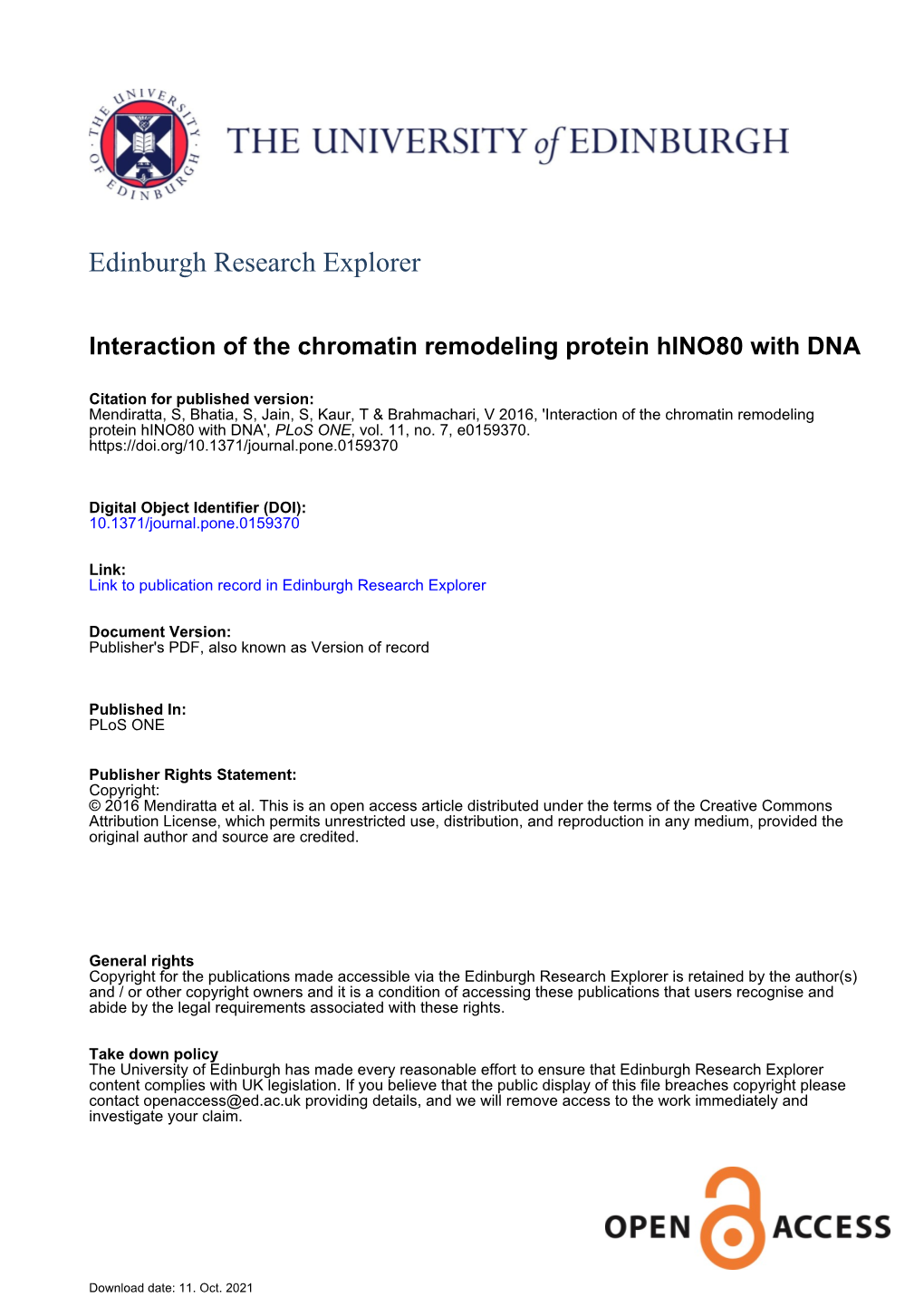 Interaction of the Chromatin Remodeling Protein Hino80 with DNA