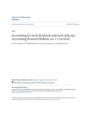Accounting for Stock Dividends and Stock Split-Ups; Accounting Research Bulletin, No