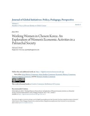 Working Women in Choson Korea: an Exploration of Women's Economic Activities in a Patriarchal Society Michael J