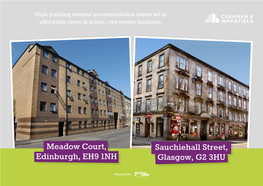 Meadow Court, Edinburgh, EH9 1NH Sauchiehall Street, Glasgow, G2