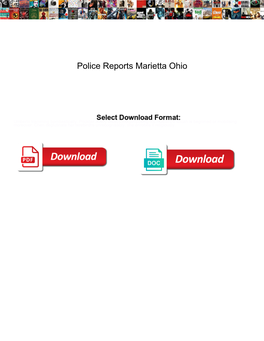 Police Reports Marietta Ohio