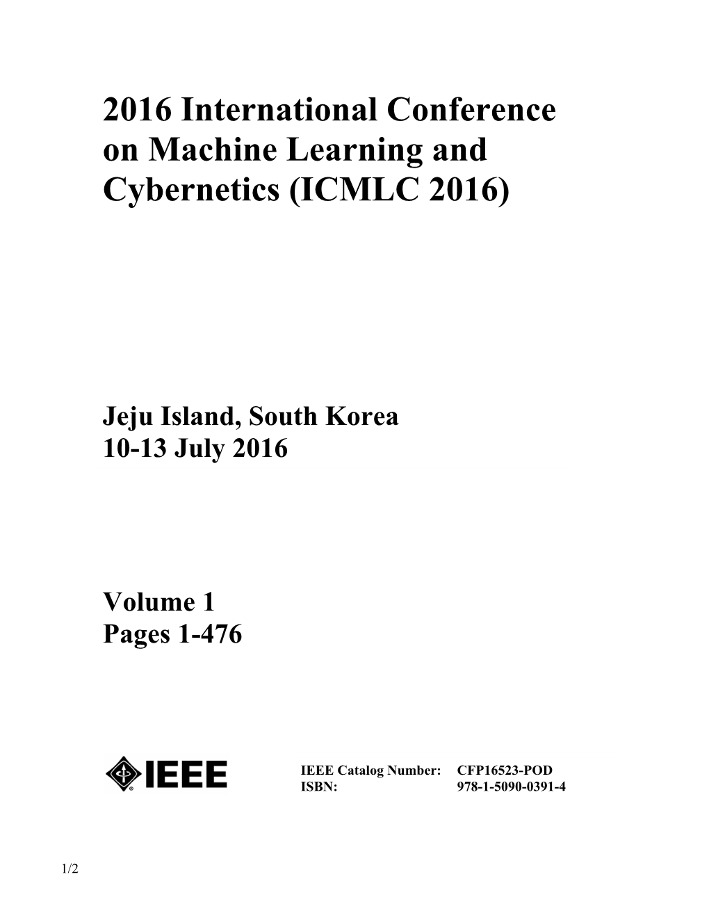 2016 International Conference on Machine Learning and Cybernetics (ICMLC 2016)