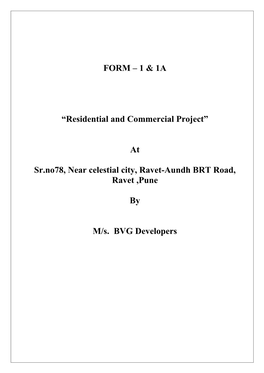 FORM – 1 & 1A “Residential and Commercial Project” at Sr.No78