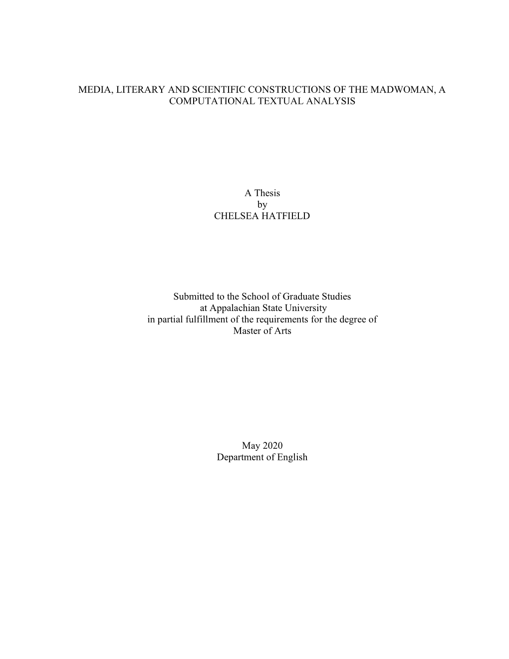 Media, Literary and Scientific Constructions of the Madwoman, a Computational Textual Analysis