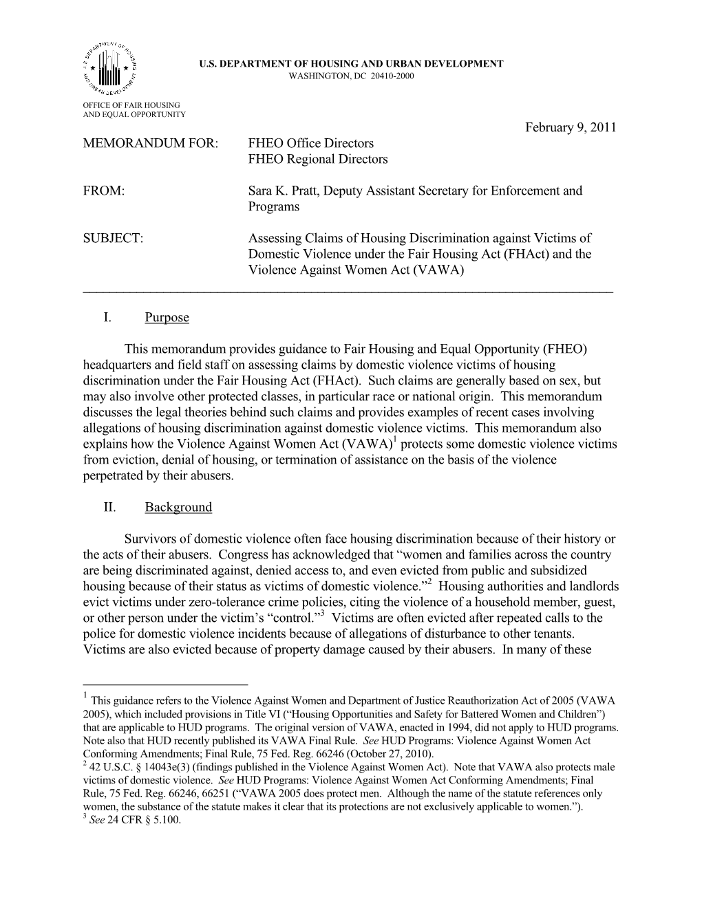 February 9, 2011 MEMORANDUM FOR: FHEO Office Directors FHEO Regional Directors