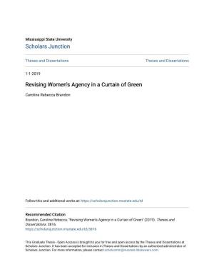Revising Women's Agency in a Curtain of Green
