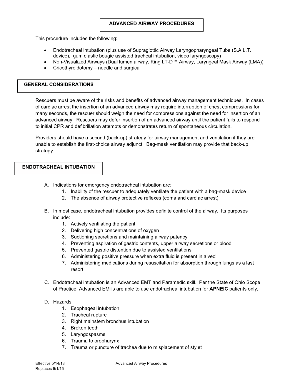 This Procedure Includes the Following: • Endotracheal Intubation (Plus ...