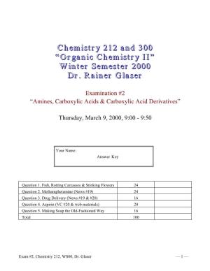 “Organic Chemistry II” Winter Semester 2000 Dr. Rainer Glaser