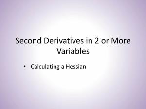 Second Derivatives in 2 Or More Variables