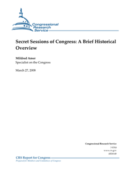 Secret Sessions of Congress: a Brief Historical Overview