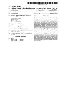 (12) Patent Application Publication (10) Pub. No.: US 2006/0177381 A1 Brooks-Korn (43) Pub