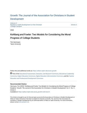 Kohlberg and Fowler: Two Models for Considering the Moral Progress of College Students