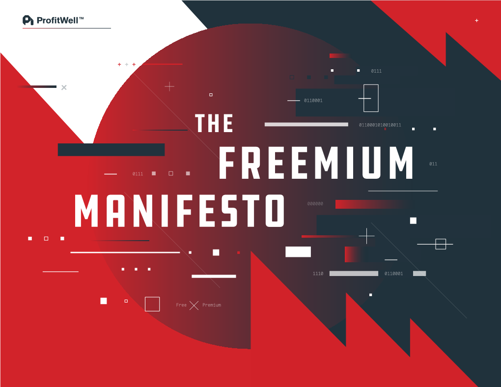 Thefreemiummanifesto-Profitwell.Pdf