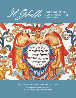 Forging Italian Jewish Identities 1516 –1870