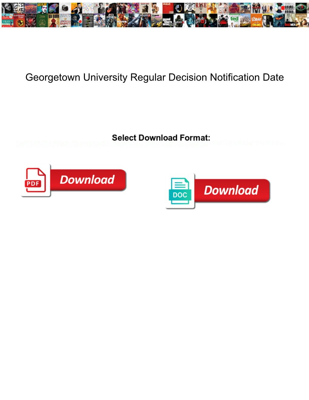 Georgetown University Regular Decision Notification Date