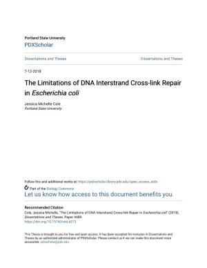 The Limitations of DNA Interstrand Cross-Link Repair in Escherichia Coli