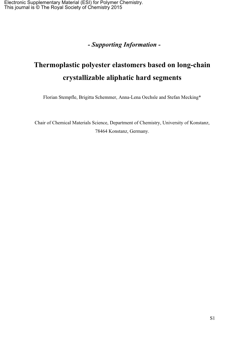 Thermoplastic Polyester Elastomers Based on Long-Chain Crystallizable Aliphatic Hard Segments