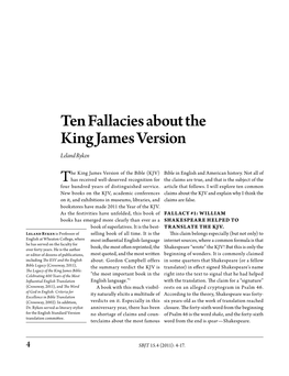 Ten Fallacies About the King James Version Leland Ryken