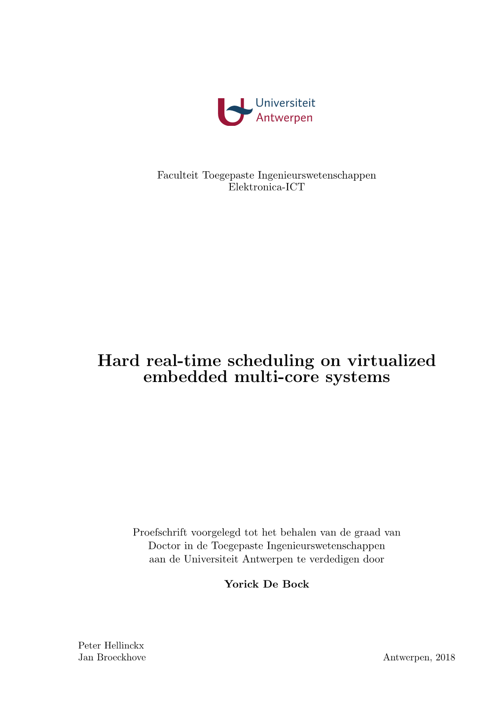 Hard Real-Time Scheduling on Virtualized Embedded Multi-Core Systems