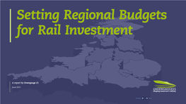 Setting Regional Budgets for Rail Investment