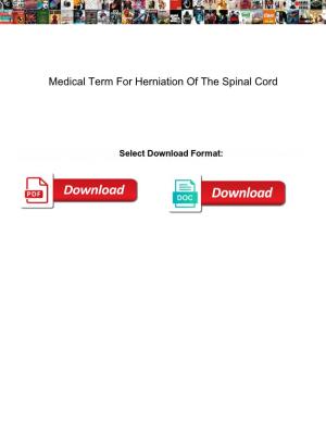 Medical Term for Herniation of the Spinal Cord