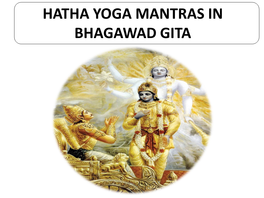 HATHA YOGA MANTRAS in BHAGAWAD GITA Yoga