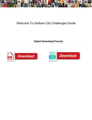 Welcome to Gotham City Challenges Guide