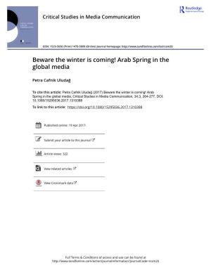 Beware the Winter Is Coming! Arab Spring in the Global Media