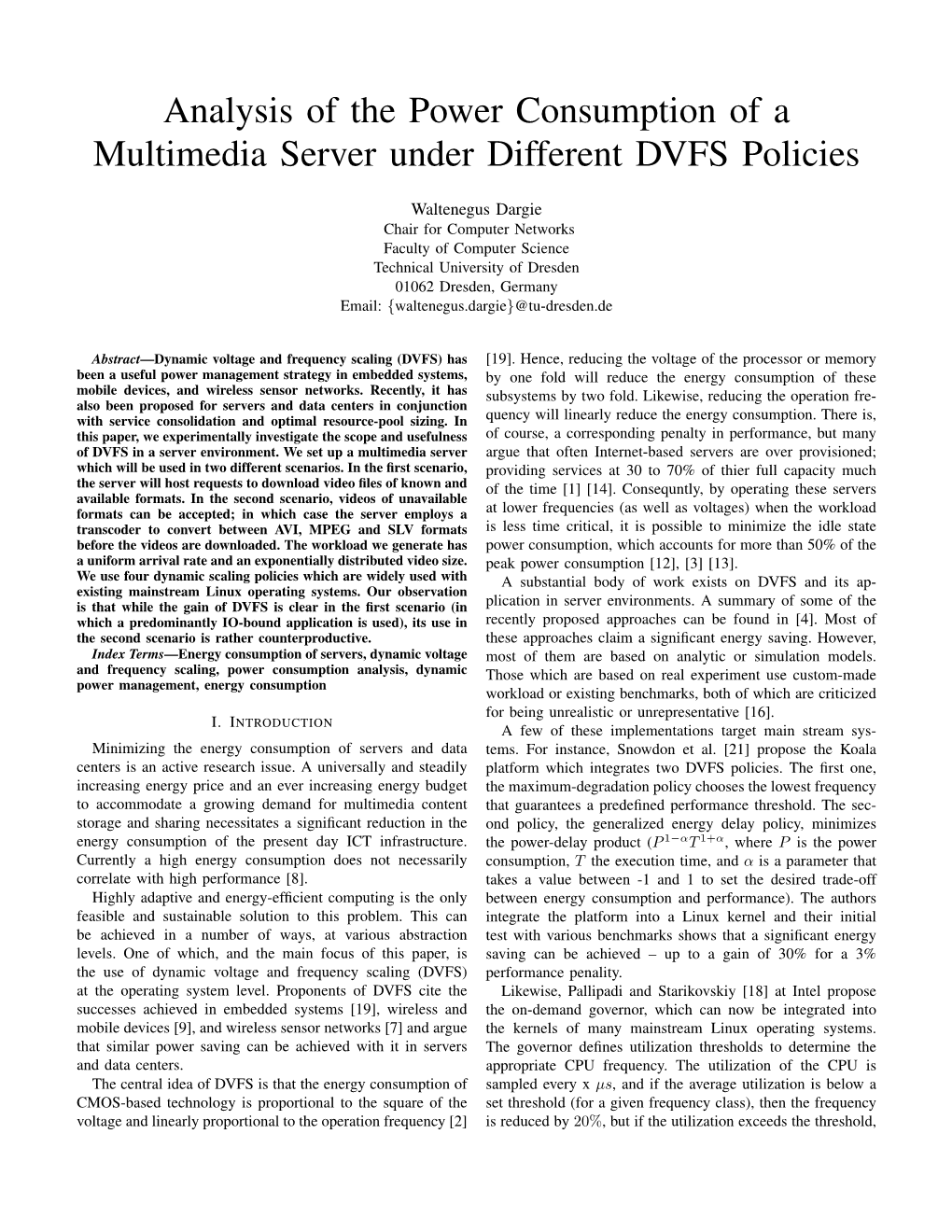 Analysis of the Power Consumption of a Multimedia Server Under Different DVFS Policies