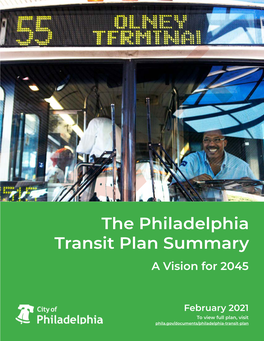 The Philadelphia Transit Plan Summary a Vision for 2045
