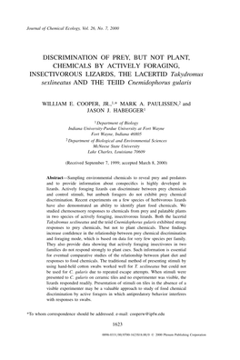 DISCRIMINATION of PREY, but NOT PLANT, CHEMICALS by ACTIVELY FORAGING, INSECTIVOROUS LIZARDS, the LACERTID Takydromus Sexlineatus and the TEIID Cnemidophorus Gularis