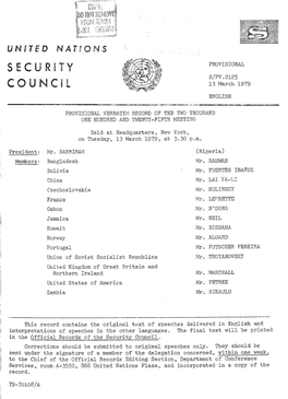 PROVISIONAL S/PV.2125 13 March 1979 ENGLISH PROVISIONAL VERBATIM RECORD of the TWO THOUSAND ONE HUNDRED and TWENTY-FIFTH MEETING