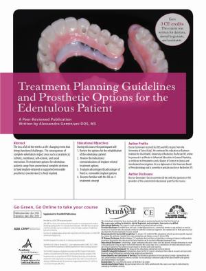 Treatment Planning Guidelines and Prosthetic Options for the Edentulous Patient a Peer-Reviewed Publication Written by Alessandro Geminiani DDS, MS