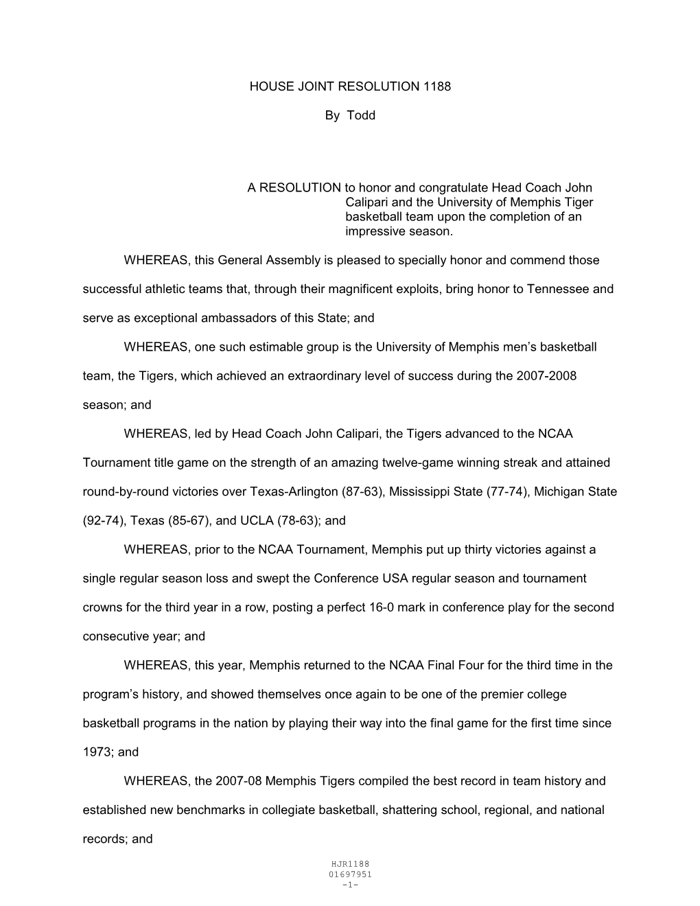 HOUSE JOINT RESOLUTION 1188 by Todd a RESOLUTION to Honor