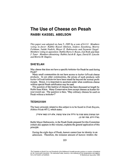 The Use of Cheese on Pesah RABBI KASSEL ABELSON