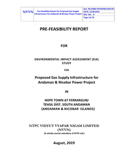 NVVN Pre-Feasibility Report for Proposed Gas Supply DATE: 13.08.2019 Infrastructure for Andaman & Nicobar Power Project REV