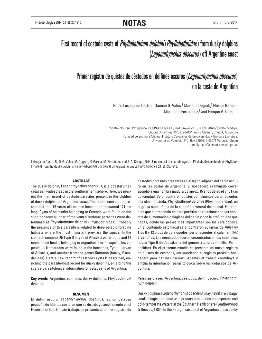 First Record of Cestode Cysts of Phyllobothrium Delphini (Phyllobothriidae ) from Dusky Dolphins (Lagenorhynchus Obscurus ) Off Argentine Coast