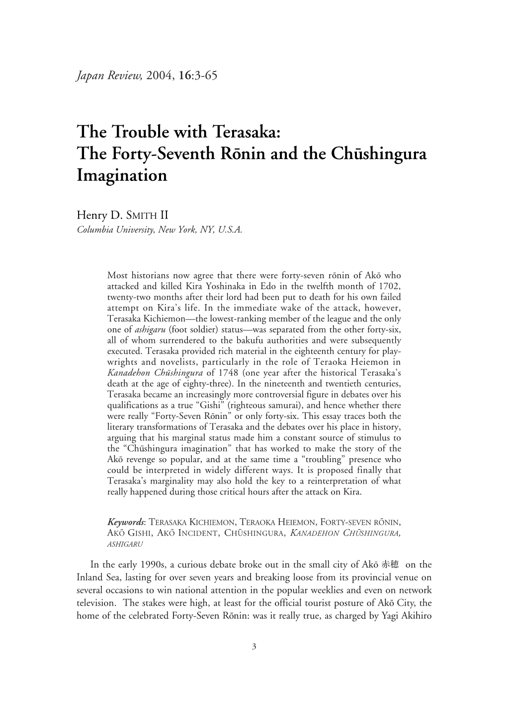 The Trouble with Terasaka: the Forty-Seventh Ro¯Nin and the Chu¯Shingura Imagination