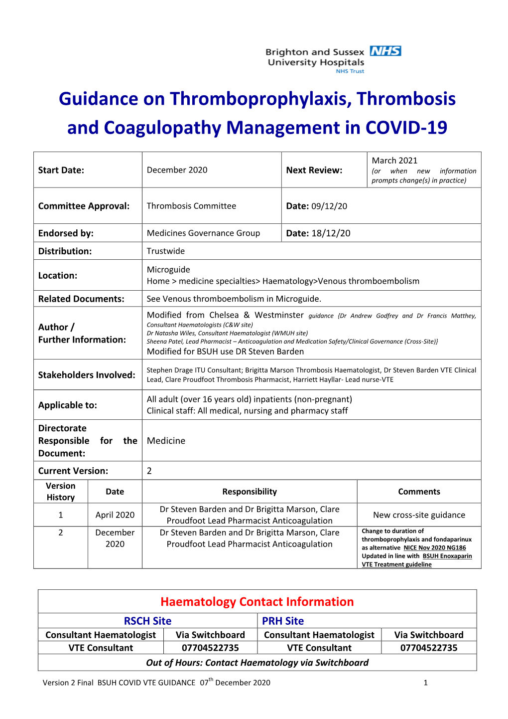 Guidance on Thromboprophylaxis, Thrombosis and Coagulopathy Management in COVID-19