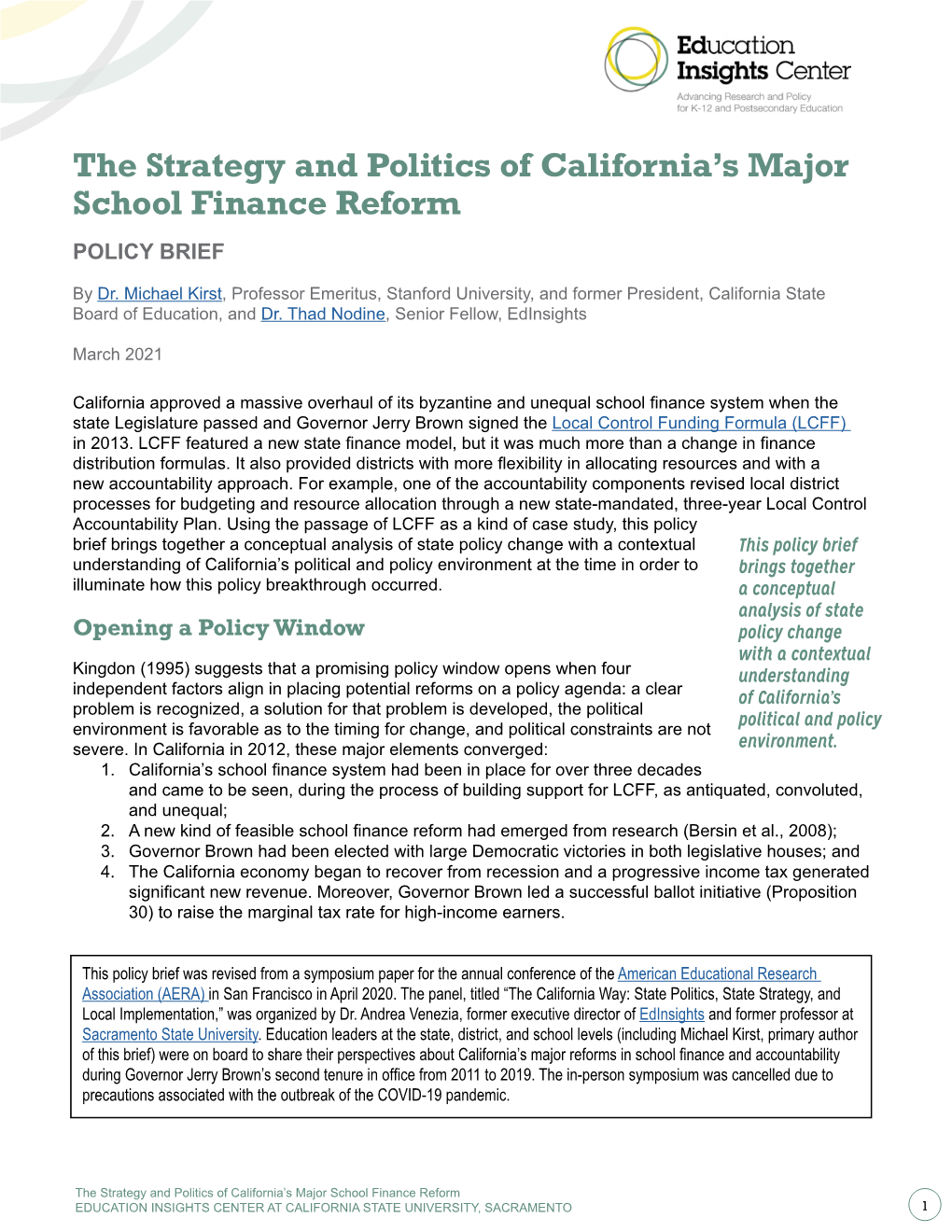 School Finance Reform the Strategy and Politics of California's Major