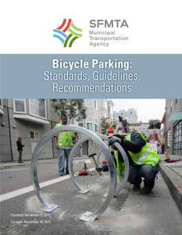 Bicycle Parking: Standards, Guidelines, Recommendations