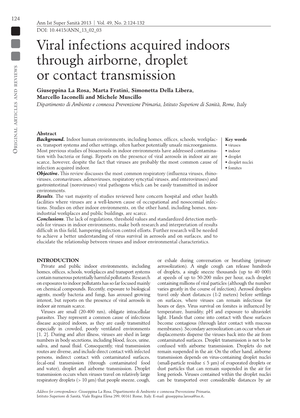 Viral Infections Acquired Indoors Through Airborne, Droplet Or Contact Transmission Reviews Giuseppina La Rosa, Marta Fratini, Simonetta Della Libera