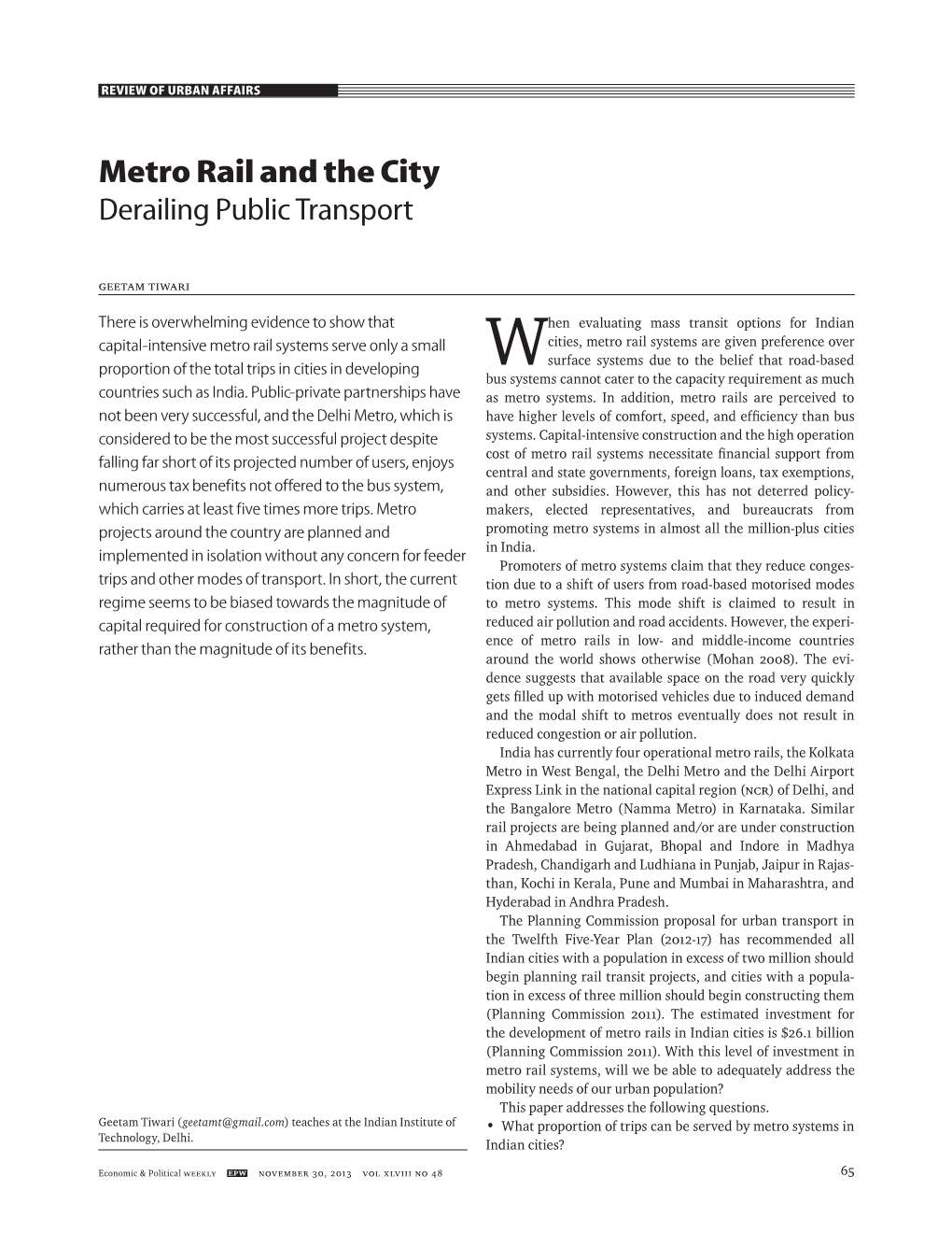 Metro Rail and the City Derailing Public Transport