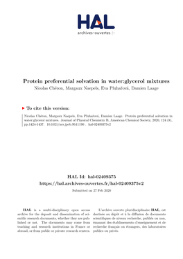 Protein Preferential Solvation in Water:Glycerol Mixtures Nicolas Chéron, Margaux Naepels, Eva Pluhařová, Damien Laage