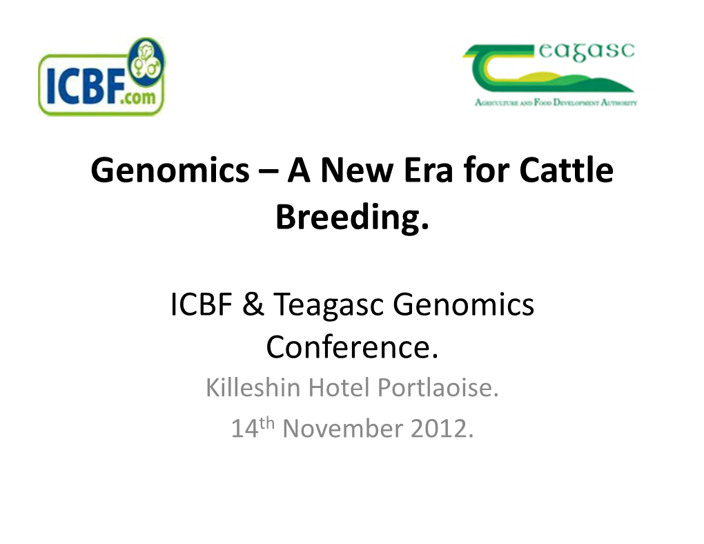 Genomics – a New Era for Cattle Breeding